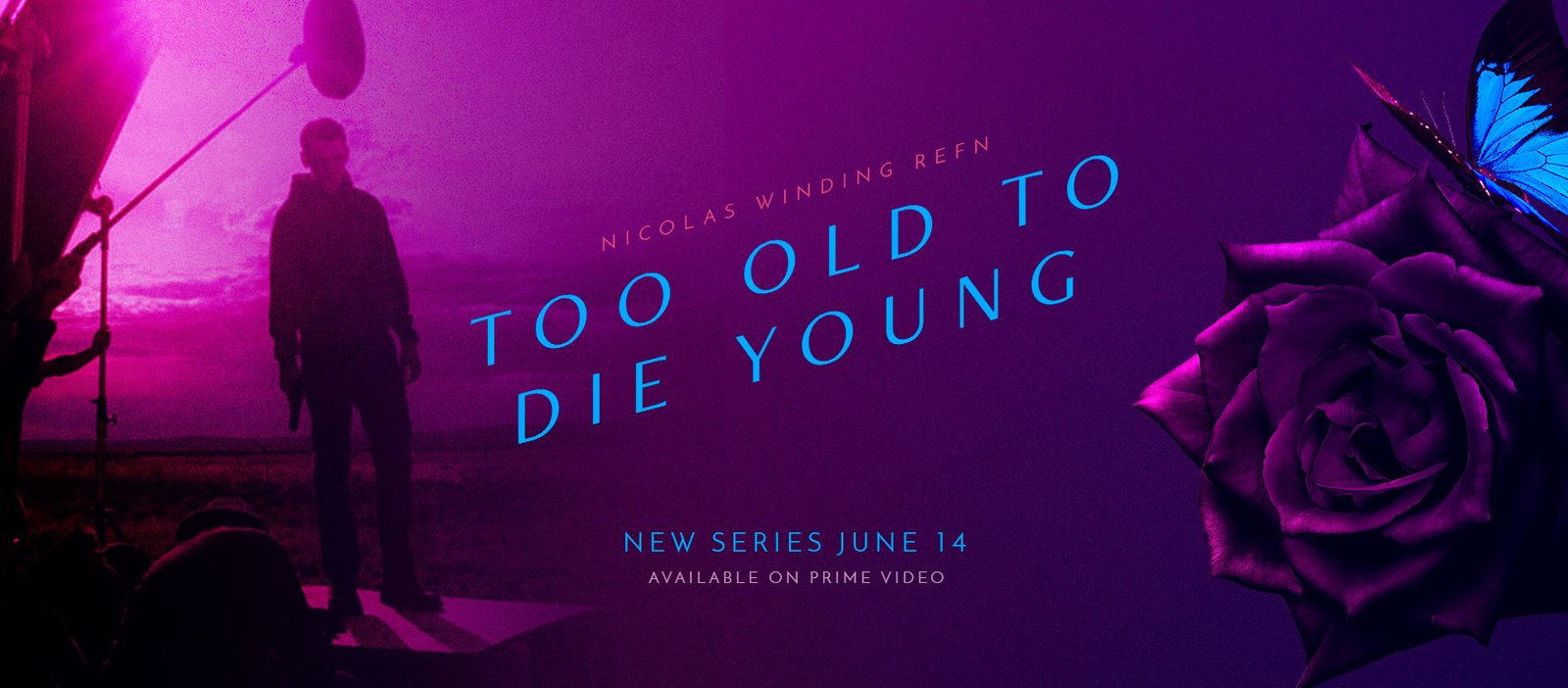 Too Old To Die Young