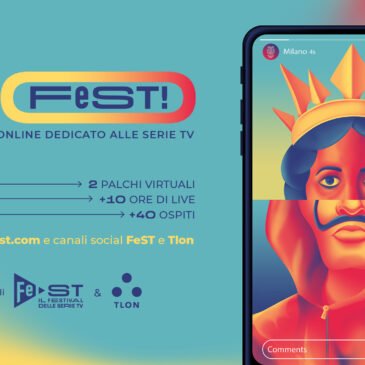 GO FeST!, il festival delle serie diventa digitale quest’anno e si terrà il 3 maggio