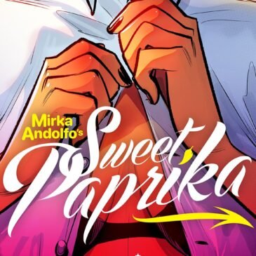 Sweet Paprika, il nuovo progetto crossmediale di Mirka Andolfo sbarcherà anche negli States