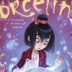 Sorceline #2: La Ragazza che Amava gli Animostri