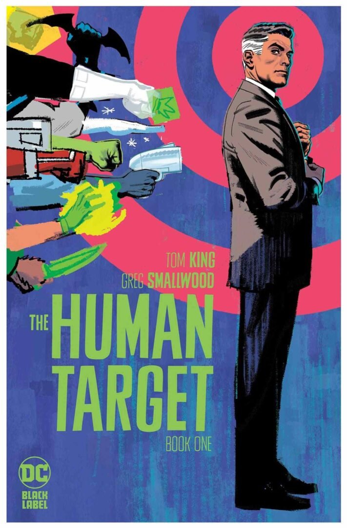 cover di Human Target 1: Un Delicato Stratagemma di tom King e greg Smalwood Recensione HavocPoint