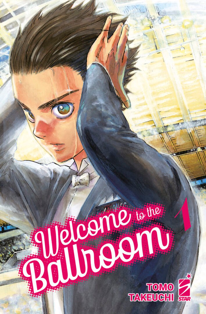 Cover del manga Welcome to the Ballroom edito da Star Comics Edizioni. Recensione di Rostislav Kovalskiy