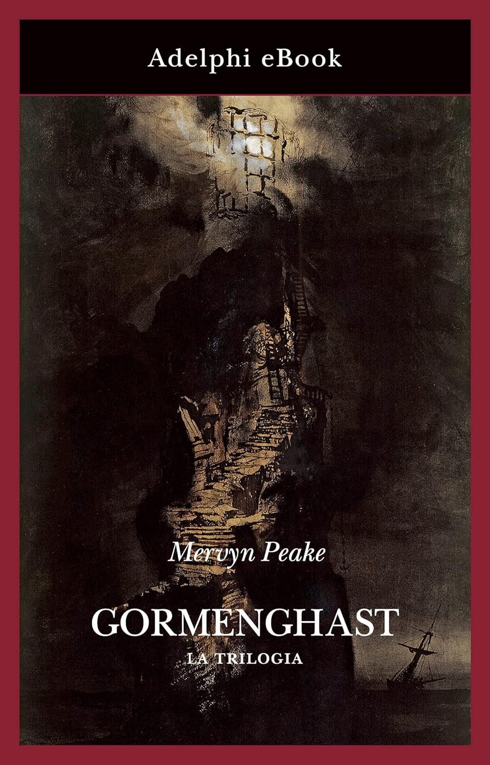 Gormenghast: La trilogia