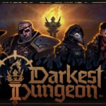 Darkest Dungeon 2