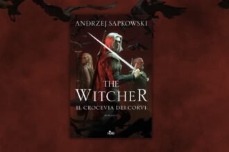 The Witcher – Il Crocevia dei Corvi