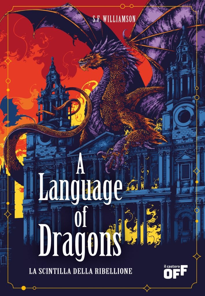 Drago sopra un edificio maestoso. A Language of Dragons