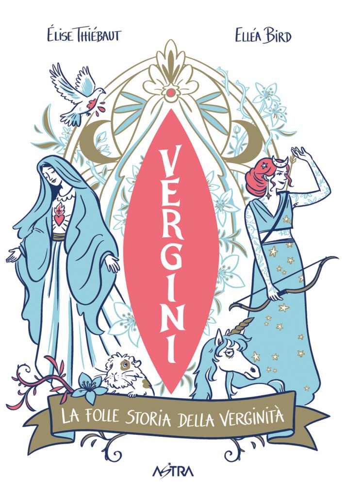 Vergini – La folle storia della verginità