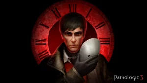 Pathologic 3